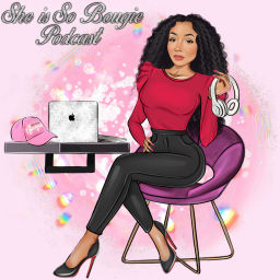 Podcast thumbnail for She is So Bougie