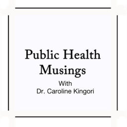 Podcast thumbnail for Public Health Musings