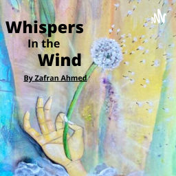 Podcast thumbnail for Whispers in The Wind