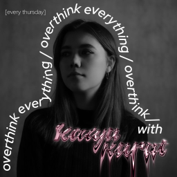Podcast thumbnail for overthink everything with Katya Karat
