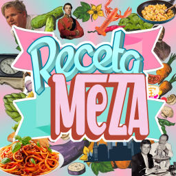 Podcast thumbnail for Receta Meza