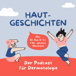 Podcast thumbnail for Hautgeschichten: Der Podcast für Dermatologie