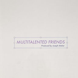 Podcast thumbnail for Multitalented Friends