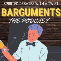 Podcast thumbnail for BARGUMENTS