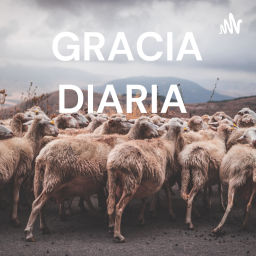 Podcast thumbnail for GRACIA DIARIA En La Brecha