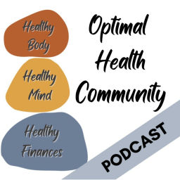 Podcast thumbnail for Optimal Health Community