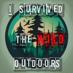 Podcast thumbnail for I Survived The Wild Outdoors