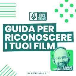 Podcast thumbnail for Guida per riconoscere i tuoi film
