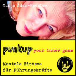 Podcast thumbnail for punkup your inner game 🤟 mentale Fitness für Führungskräfte
