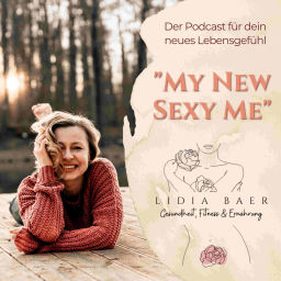 Podcast thumbnail for My New Sexy Me - Der PODCAST