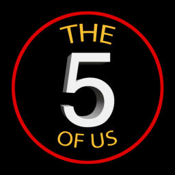Podcast thumbnail for THE 5 OF US