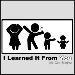 Podcast thumbnail for I Learned It From You