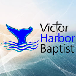 Podcast thumbnail for Victor Harbor Baptist Church