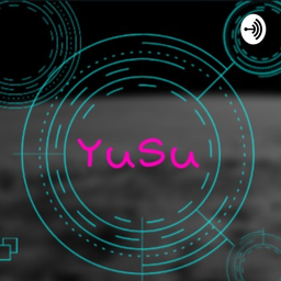 Podcast thumbnail for Klan YuSu