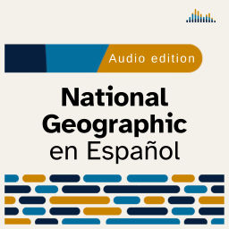 Podcast thumbnail for National Geographic en Espa�ol