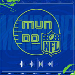 Podcast thumbnail for Mundo NFL