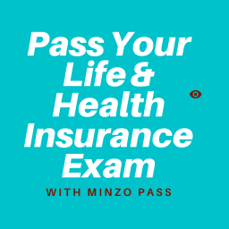 Podcast thumbnail for Pass Your Life And Health Insurance Exam