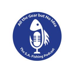 Podcast thumbnail for All The Gear But No Idea - The South Australian Fishing Podcast
