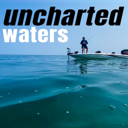Podcast thumbnail for Uncharted Waters