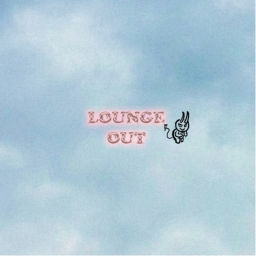 Podcast thumbnail for Lounge Out