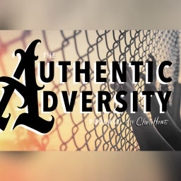 Podcast thumbnail for AUTHENTIC ADVERSITY
