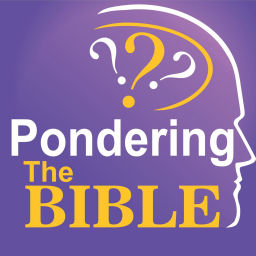 Podcast thumbnail for Pondering the Bible