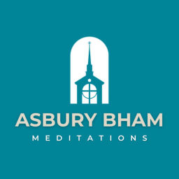 Podcast thumbnail for Asbury Bham Meditations