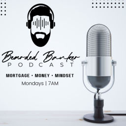 Podcast thumbnail for Bearded Banker Podcast