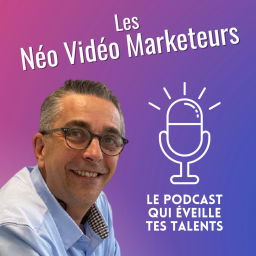 Podcast thumbnail for Les Néo Vidéo Marketeurs
