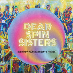 Podcast thumbnail for Dear Spin Sisters...