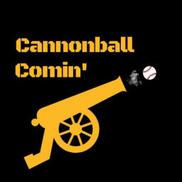 Podcast thumbnail for Cannonball Comin'