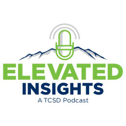 Podcast thumbnail for Elevated Insights: A TCSD Podcast
