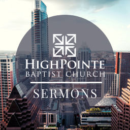 Podcast thumbnail for High Pointe Baptist Church