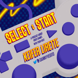 Podcast thumbnail for Select and Start