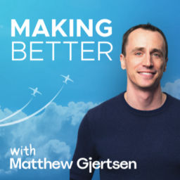 Podcast thumbnail for Making Better - Where Talent Development and Personal Development Meet