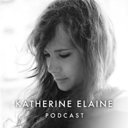 Podcast thumbnail for Katherine Elaine: a journey of being Divinely Fathered
