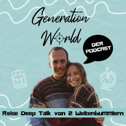 Podcast thumbnail for Generation World - Der Podcast