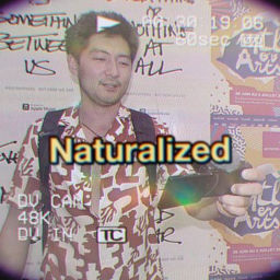 Podcast thumbnail for Naturalized Podcast