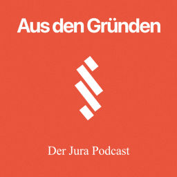 Podcast thumbnail for Aus den Gründen