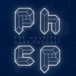 Podcast thumbnail for Pre-Hospital Care Podcast