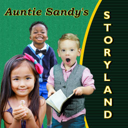 Podcast thumbnail for Auntie Sandy's Storyland