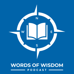 Podcast thumbnail for Words of Wisdom Podcast