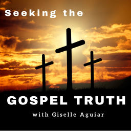 Podcast thumbnail for Seeking the Gospel Truth