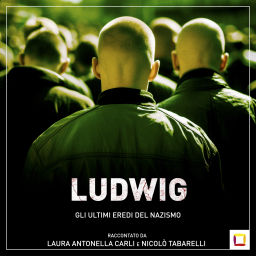 Podcast thumbnail for LUDWIG – Gli ultimi eredi del nazismo