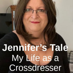 Podcast thumbnail for Jennifer's Tale: My Life as a Crossdresser