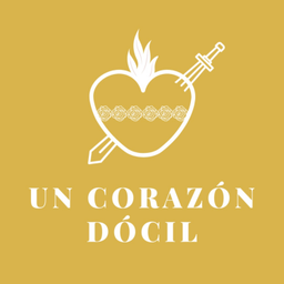 Podcast thumbnail for Un corazón dócil