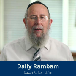 Podcast thumbnail for Daily Rambam with Dayan Refson