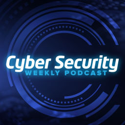 Podcast thumbnail for Cyber Security Weekly Podcast