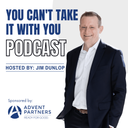 Podcast thumbnail for You Can't Take It With You