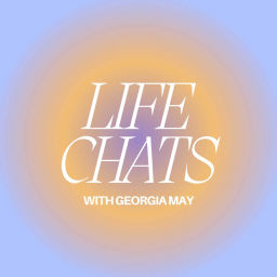 Podcast thumbnail for Life Chats Podcast